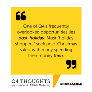 Post-holiday affiliate marketing